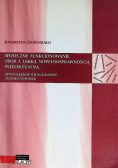 Społeczne funkcjonowanie osób z lekką niepełnosprawnością intelektualną ( w kontekście ich autonomii i podmiotowości)