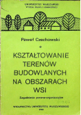 Kształtowanie terenów budowlanych na obszarach wsi