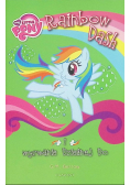 My Little Pony. Rainbow Dash i wyzwanie Dzielnej