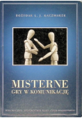 Misterne gry w komunikację