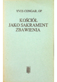 Kościół jako sakrament zbawienia