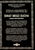 Świat mego Ducha Wizje przyszłości