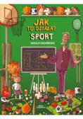 Jak to działa? Sport