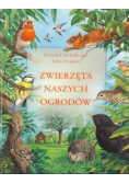 Biblioteczka wiedzy. Zwierzęta naszych ogrodów