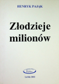 Złodzieje milionów