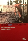 Autorzy Kina Europejskiego V
