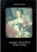 Damy polskie XVIII wieku plus autograf Rudzkiego