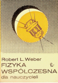 Fizyka współczesna dla nauczycieli