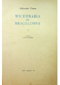 Wicehrabia de Bragelonne Tom  I