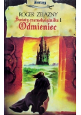 Światy Czarnoksiężnika Tom 1 Odmieniec