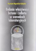 Badanie właściwości betonu i żelbetu w warunkach laboratoryjnych