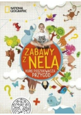 Zabawy z Nelą Kurs poszukiwacza przygód