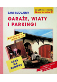 Sami budujemy Garaże wiaty i parkingi