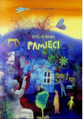 Bric- a -brac pamięci