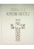 Pamiątka Pierwszej Komunii Świętej