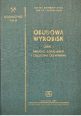 Obudowa wyrobisk drewno kopalniane Część 1