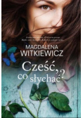 Cześć, co słychać? wyd. kieszonkowe
