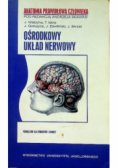 Anatomia prawidłowa człowieka Ośrodkowy układ nerwowy