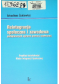 Reintegracja społeczna i zawodowa
