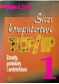 Sieci komputerowe Tom 1
