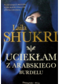 Uciekłam z arabskiego burdelu