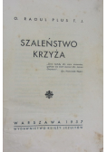 Szaleństwo krzyża 1937 r.