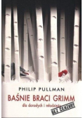 Baśnie braci Grimm dla dorosłych i młodzieży