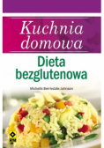 Kuchnia domowa  Dieta bezglutenowa