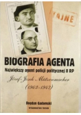 Biografia agenta Największy agent policji politycznej II RP