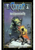 Opowieści o Conanie Tom 53 Conan wspaniały