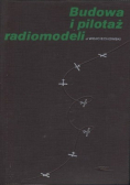 Budowa i pilotaż radiomodeli