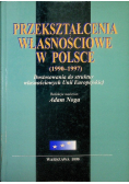 Przekształcenia własnościowe w Polsce