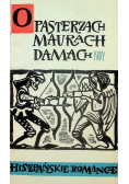 O pasterzach maurach damach