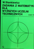 Zadania z matematyki dla wyższych uczelni technicznych część 1 B