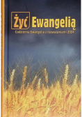 Żyć ewangelią Codzienna Ewangelia z rozważaniami 2024