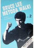 Bruce Lee metoda walki Trening podstawowy Część 2