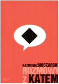 Rozmowy z Katem