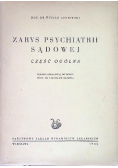 Zarys psychiatrii sądowej 1950 r.