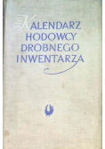 Kalendarz hodowcy drobnego inwentarza