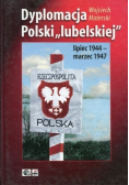 Dyplomacja Polski lubelskiej