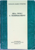 Siła woli a temperament
