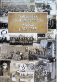 Salezjańska szkoła mechaniczna w łodzi 1922-1962