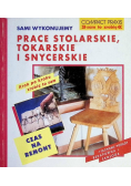 Sami wykonujemy prace stolarskie i snycerskie
