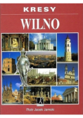 Kresy Wilno