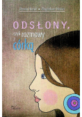 Odsłony czyli rozmowy z córką