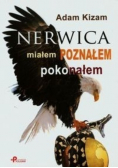 Nerwica miałem poznałem pokonałem