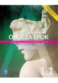 Oblicza epok Język polski klasa 1  Podręcznik do liceum i technikum zakres podstawowy i rozszerzony