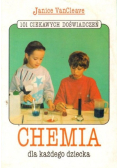 Chemia dla każdego dziecka 101 ciekawych doświadczeń