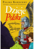 Dzieje Polski opowiedziane dla młodzieży