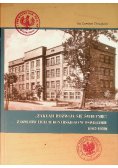 Zakład rozwija się świetnie Z dziejów Liceum Konarskiego w Oświęcimiu (1915-1939)